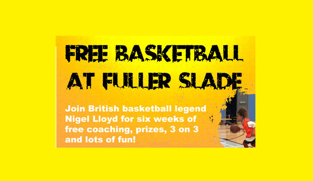 Free basketball at Fuller Slade!