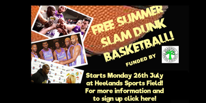 FREE SUMMER BASKETBALL AT HEELANDS!