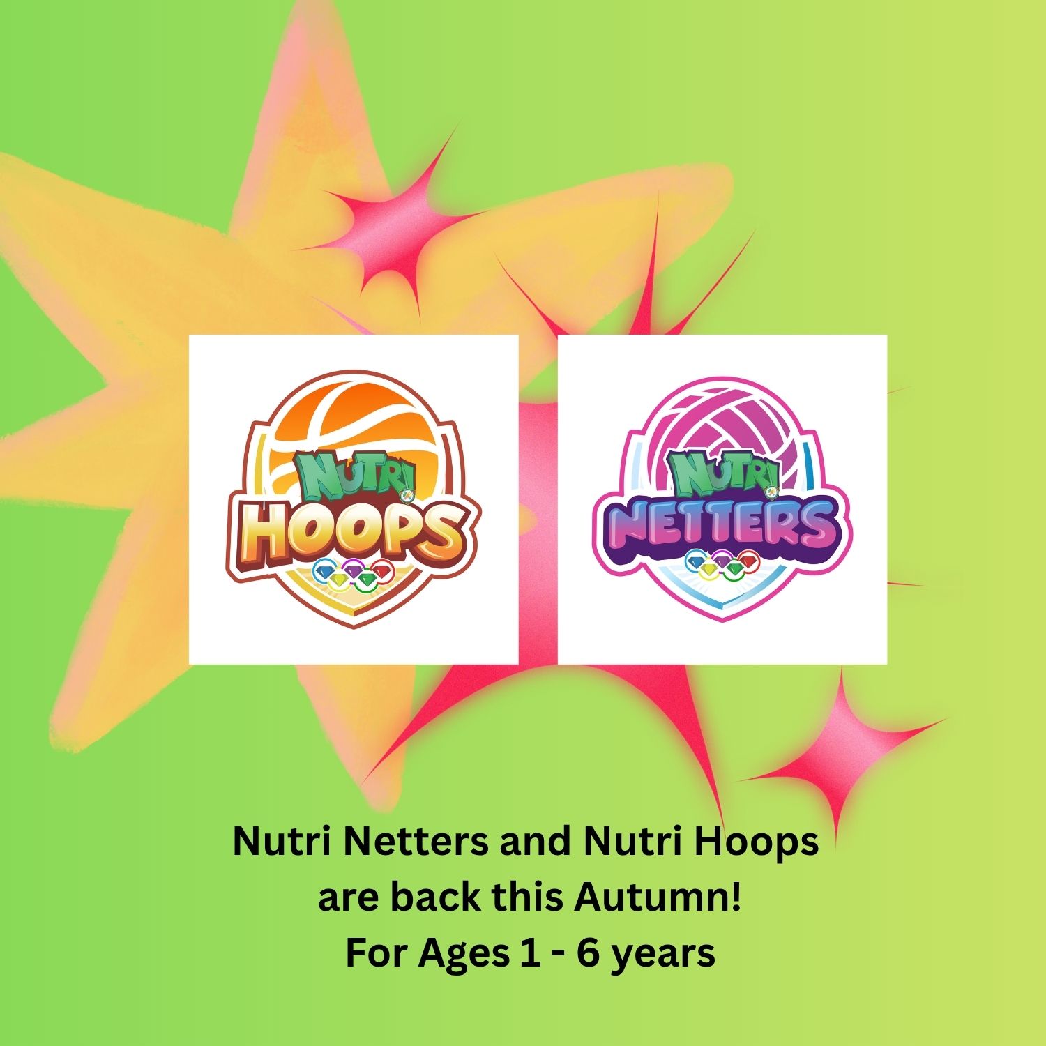 Nutri Hoops and Nutri Netters are Back This Autumn